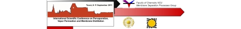 International Scientific Conference on Pervaporation and Vapor Permeation - Torun (PL), 18 - 21 April 2010